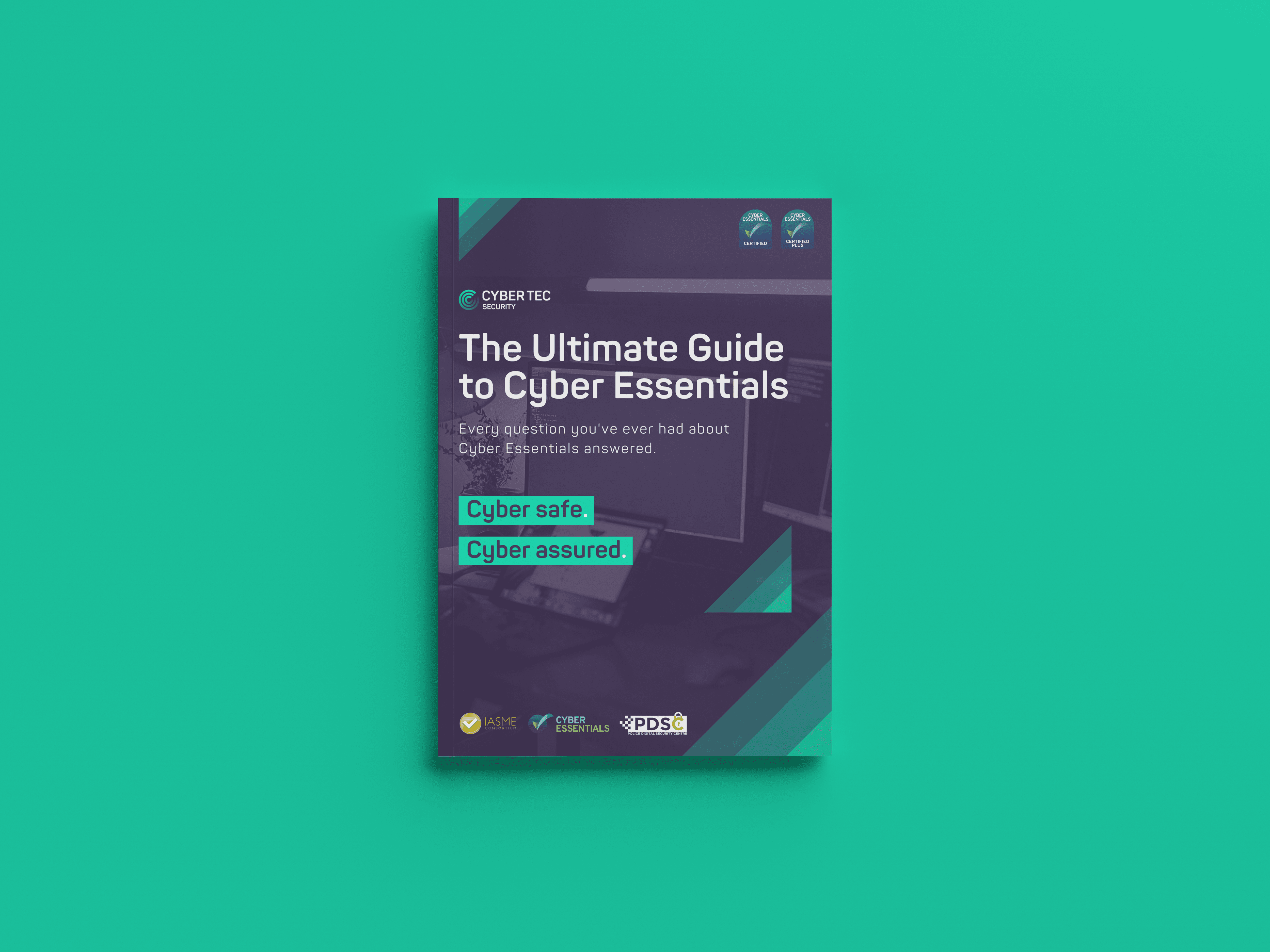 The Ultimate Guide To Cyber Essentials